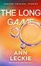 The Long Game